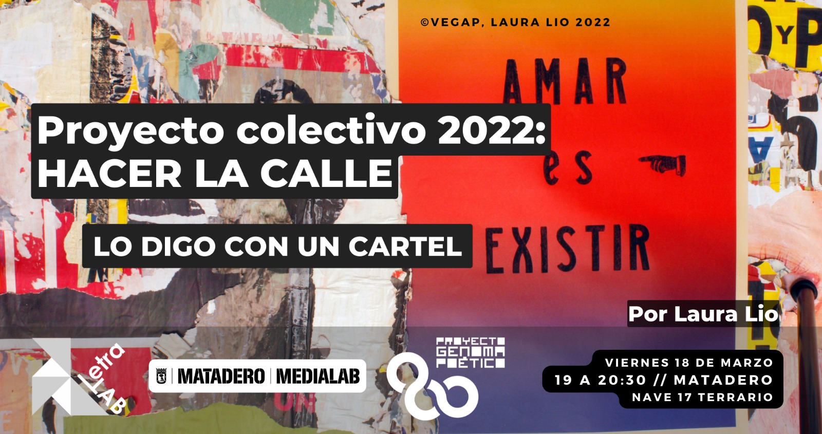 letralab-proyecto-colectivo-2022-hacer-la-calle-medialab
